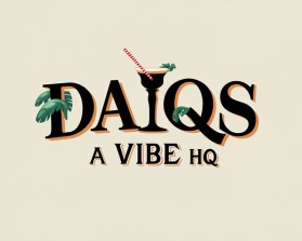 Daiqs A Vibe HQ entry by Harmeet