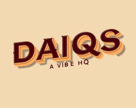 Daiqs A Vibe HQ entry by Harmeet