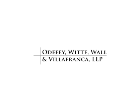 Odefey, Witte, Wall & Villafranca, LLP entry by s^wot
