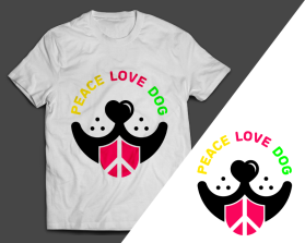 Peace Love Dog T Shirt entry by Saepudin