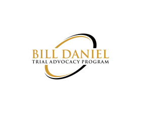 Bill Daniel Trial Advocacy Program entry by masterque