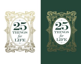 25 Things for Life entry by quimcey