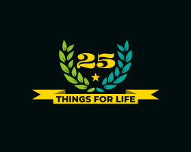 25 Things for Life entry by Ethan