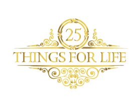 25 Things for Life entry by Shameer221