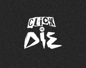Click or Die! entry by Mr.KLie
