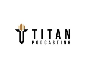 Titan Podcasting entry by Albert WD Namara