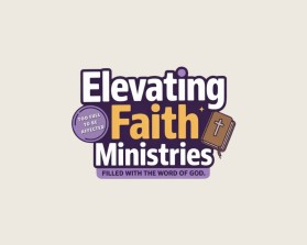 Elevating  Faith Ministries entry by gyanchnd2014