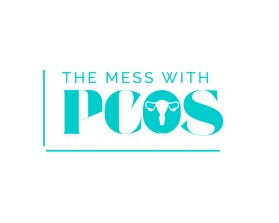 The Mess with PCOS entry by Maxdesigns