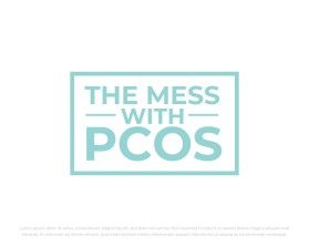 The Mess with PCOS entry by FXF Creations