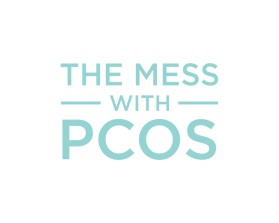The Mess with PCOS entry by mulia