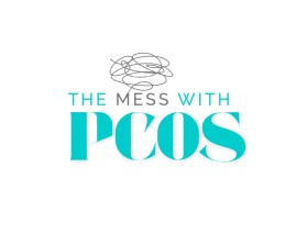 The Mess with PCOS entry by Maxdesigns