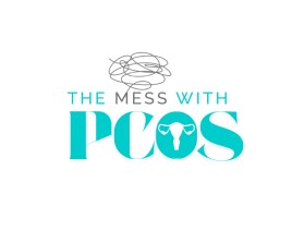The Mess with PCOS entry by Maxdesigns