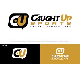 Caught Up Sports entry by FXF Creations