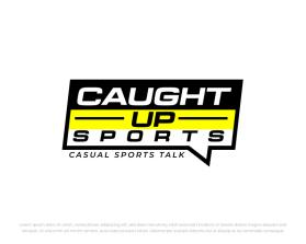 Caught Up Sports entry by FXF Creations