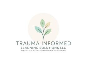 Trauma Informed Learning Solutions LLC entry by adjo