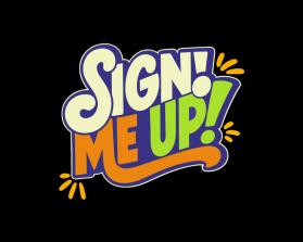Sign Me Up! entry by Zavi