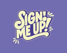 Sign Me Up! entry by Zavi