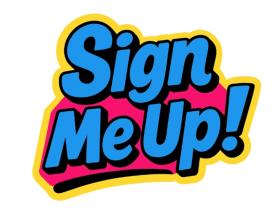 Sign Me Up! entry by AL01