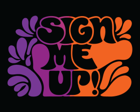 Sign Me Up! entry by Zavi