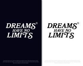 Dreams Have No Limits entry by FXF Creations