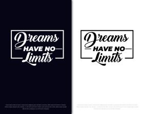 Dreams Have No Limits entry by FXF Creations