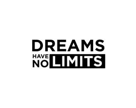 Dreams Have No Limits entry by bayu_desain88