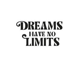 Dreams Have No Limits entry by bartous