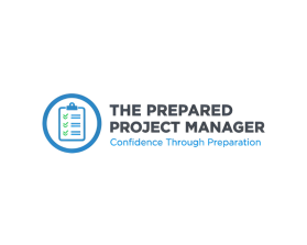 The Prepared Project Manager entry by Deffen21