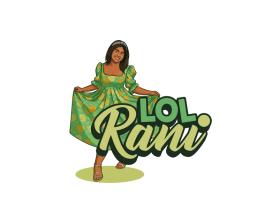 LOL Rani entry by Rosyidah