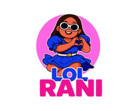 LOL Rani entry by makmur Sentosa