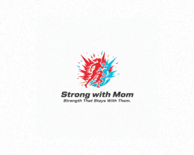 Strong with Mom entry by darchan septanus