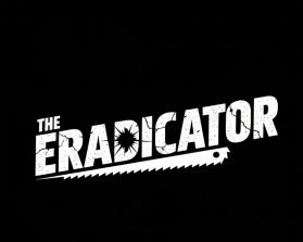THE ERADICATOR - Movie Poster Title Design entry by Design_design