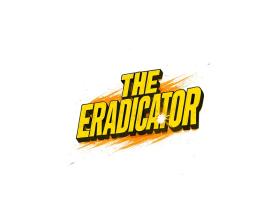 THE ERADICATOR - Movie Poster Title Design entry by WOWIDEA99