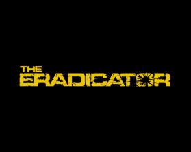 THE ERADICATOR - Movie Poster Title Design entry by Novan