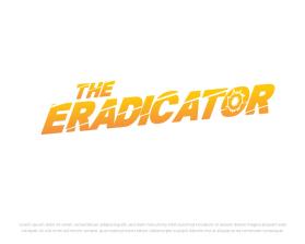 THE ERADICATOR - Movie Poster Title Design entry by FXF Creations
