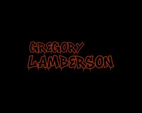 Gregory Lamberson or GREGORY LAMBERSON entry by Ari Trisna