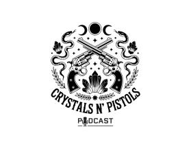 Crystals ’n Pistols Podcast entry by Arif Fahmi