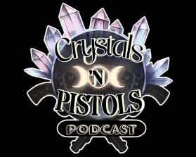 Crystals ’n Pistols Podcast entry by Shiloh Bushon