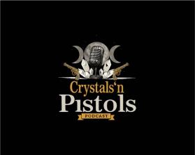 Crystals ’n Pistols Podcast entry by Adriana