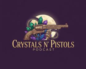 Crystals ’n Pistols Podcast entry by Harmeet Singh