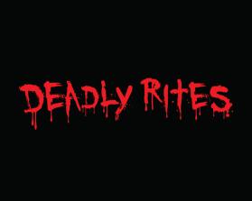 DEADLY RITES entry by REY ARAULLO