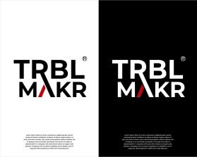 TRBL MAKR entry by SC_Design