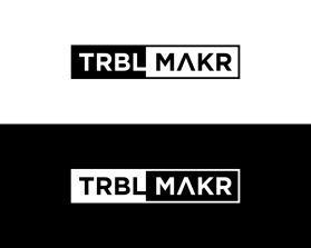 TRBL MAKR entry by Fortune_project