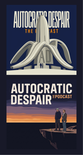 Identity for "Autocratic Despair: The Podcast" entry by agamb