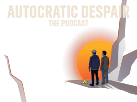 Identity for "Autocratic Despair: The Podcast" entry by agamb