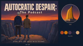 Identity for "Autocratic Despair: The Podcast" entry by Sita Ram
