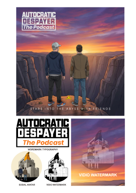 Identity for "Autocratic Despair: The Podcast" entry by HAKIM230