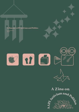 A Zine on AAPI Activism and Politics entry by cad