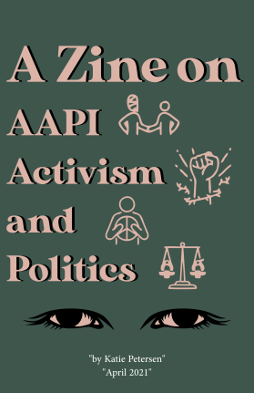 A Zine on AAPI Activism and Politics entry by duana4