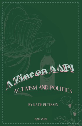 A Zine on AAPI Activism and Politics entry by Artsenicz